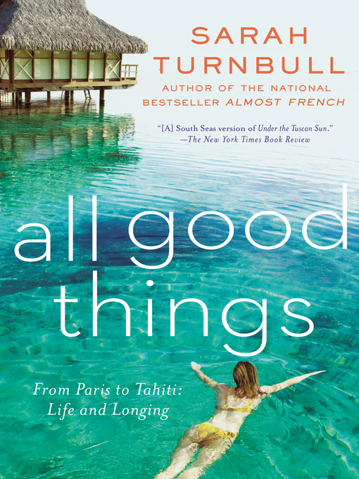 Title details for All Good Things by Sarah Turnbull - Wait list